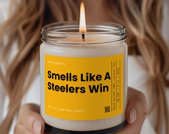 Pittsburgh Steelers Gift, Smells Like A Steelers Win, Pittsburgh Steelers Candle, Game Day Decor, Steelers Fan, Steelers Gift