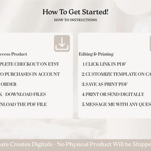 May include: A digital product guide titled "How To Get Started!" with instructions on accessing and editing a product. The guide includes steps for Etsy checkout, downloading files, and customizing templates on Canva. The text is in black on a white background.