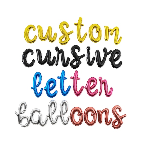 Custom Cursive Letter Balloons | 18-Inch | Gold, Rose Gold and Silver Balloons for Birthday, Personalized Phrase, Word, Banner, or Name