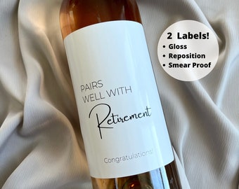 Retirement Wine Label | Retirement Gifts For Women | Retirement Gift For Men | Pairs Well With | Retirement Gifts | Personalized Labels