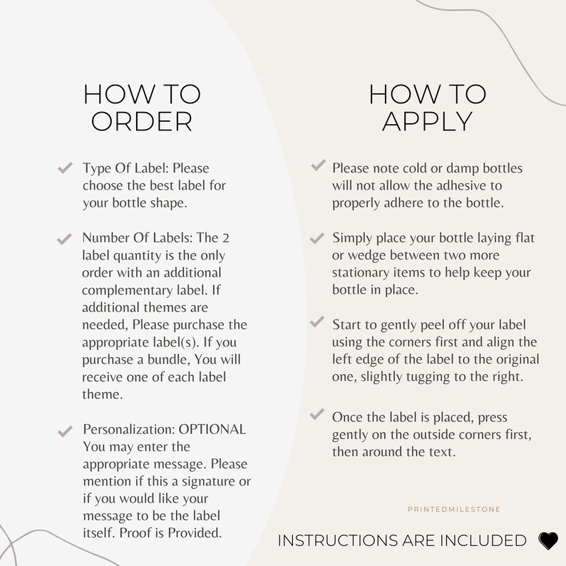 May include: Instructions for applying labels are displayed on a cream-colored background. The text includes "How to Order" and "How to Apply" with bullet points detailing label selection, quantity, and application steps. The brand name "PRINTEDMILESTONE" is also visible.