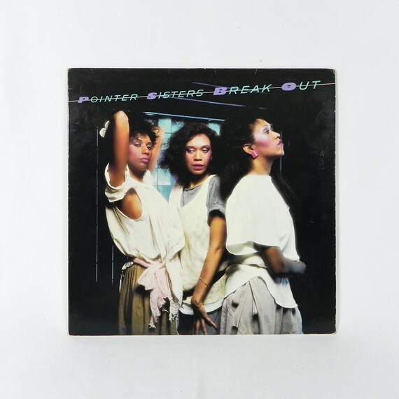 Pointer Sisters Break Out Vinyl Record | Vintage Disco Music LP
