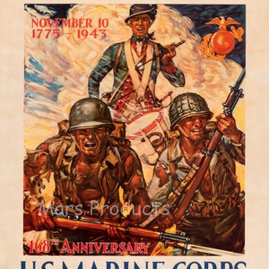 May include: A vintage poster celebrating the 168th anniversary of the U.S. Marine Corps. The poster features three Marines in uniform, with the words "SEMPER FIDELIS" and "NOVEMBER 10 1775-1943" at the top. The poster also includes the Marine Corps emblem.