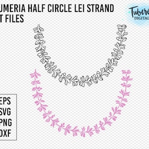 Curved Plumeria Lei, half circle lei SVG, Floral Lei Garland, frangipani svg Cricut cut files, Plumeria shirt iron on and Decal Flower PNG