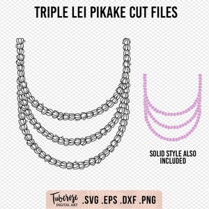 Triple Strand Pikake Lei SVG, T shirt lei Cut files, Outline and solid style, Pikake Lei Laser Files, Jasmine Sticker file design