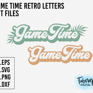 Game Time SVG, Retro Letters Boho Game Day Cut Files, Iron On Shirt Design, Tropische Voetbal, honkbal games Sport Mom Design cricut bestanden