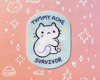 Tummyache Survivor Cat Glossy Waterproof Sticker Laptop Water Bottle Kitten Cute Pet Potty Humor