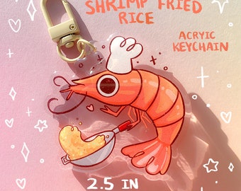 Shrimp Fried Rice 2.5 Inch Glitter Acrylic Keychain Funny Humor