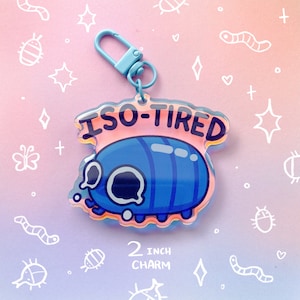 Isotired 等脚類 2インチ レインボー アクリル チャーム キーチェーン 面白いミーム 虫 自然 昆虫 泣く 疲れた気分