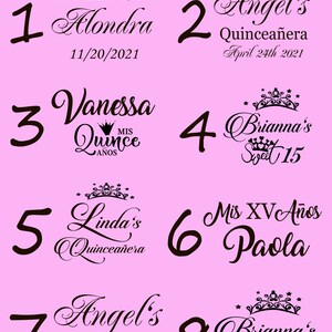 May include: A pink background with eight numbered options for quincea&ntilde;era or sweet sixteen party decorations. Each option features a different name and date, with some including a crown and the words "Mis XV A&ntilde;os" or "Sweet 16".