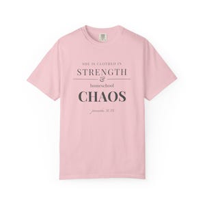 Homeschool Mom Shirt — She is Clothed in Strength Christian Mom Comfort Colors Tee Gift for Her image 9