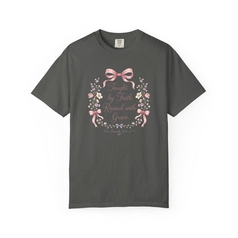 Taught by Faith Raised with Grace Shirt — Christian Mom Shirt Homeschool Comfort Colors Tee Gift for Her image 11