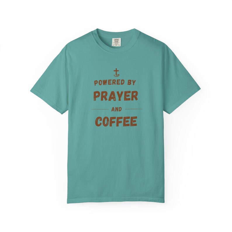 Powered by Prayer and Coffee Shirt — Christian Mom Shirt Homeschool Mom Comfort Colors Tee Gift for Her image 7