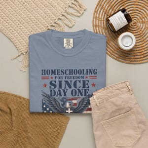 Homeschooling for Freedom Shirt — Christian Mom Shirt Patriotic Homeschool Comfort Colors Tee Gift image 13