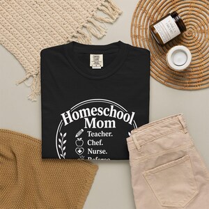 Homeschool Mom Shirt — Teacher Chef Nurse Referee Child of God Christian Mom Comfort Colors Tee image 12