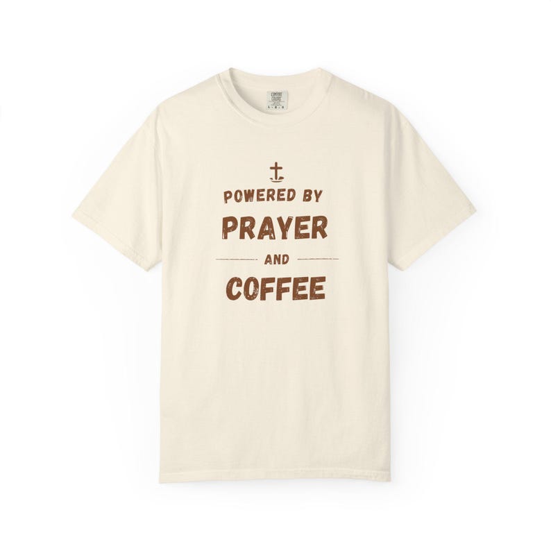 Powered by Prayer and Coffee Shirt — Christian Mom Shirt Homeschool Mom Comfort Colors Tee Gift for Her image 4