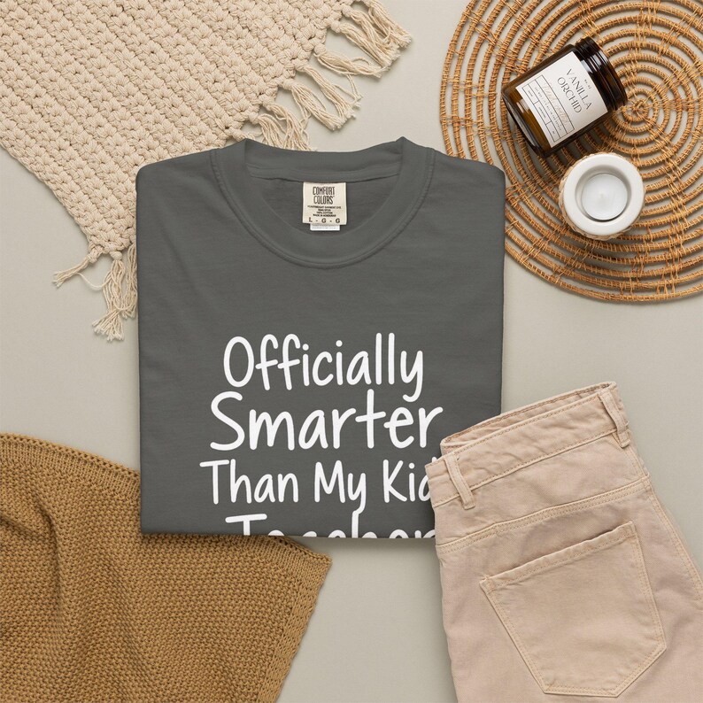 Homeschool Mom Shirt — Officially Smarter Than My Kids Christian Mom Comfort Colors Tee Gift for Her image 10