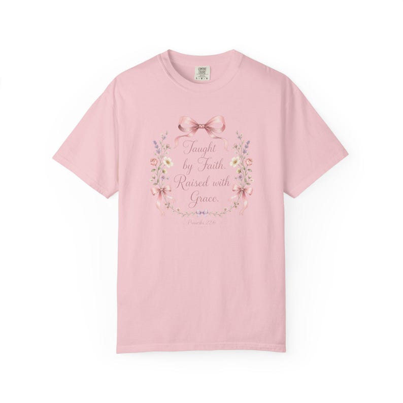 Taught by Faith Raised with Grace Shirt — Christian Mom Shirt Homeschool Comfort Colors Tee Gift for Her image 5
