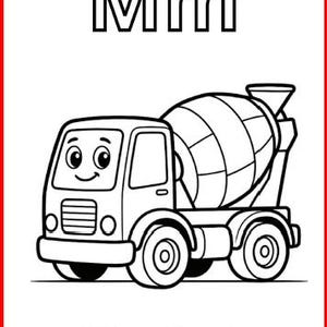 May include: A black and white coloring page featuring the uppercase and lowercase letters Mm at the top and a cartoon mixer truck illustration in the center. The text Mixer Truck is printed at the bottom of the page in a bold black font.