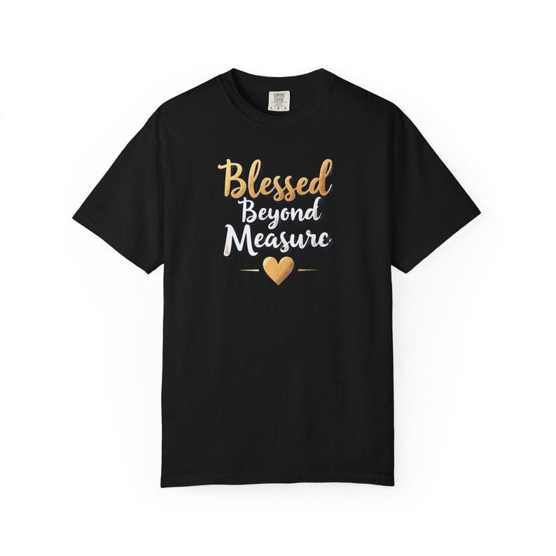Blessed Beyond Measure Shirt — Christian Mom Shirt Homeschool Mom Comfort Colors Tee Gift for Her image 5