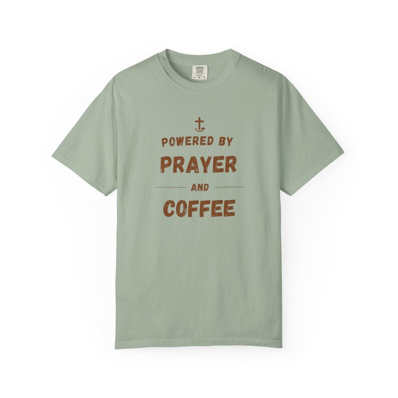 Powered by Prayer and Coffee Shirt — Christian Mom Shirt Homeschool Mom Comfort Colors Tee Gift for Her image 6