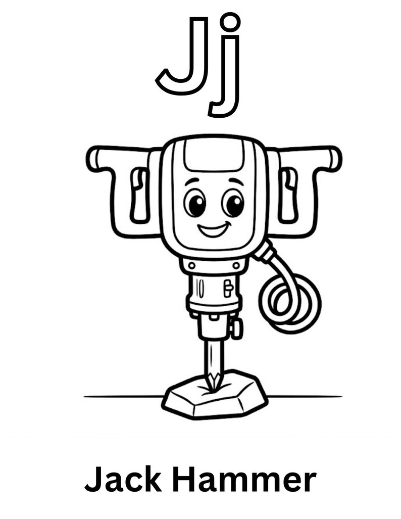 May include: A black and white line art coloring page featuring a cartoon jackhammer with a smiling face. The letters Jj are positioned above the tool, and the text Jack Hammer is printed at the bottom. The jackhammer is shown breaking ground.