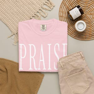 Praise Always Shirt — Christian Mom Shirt Homeschool Mom Comfort Colors Tee Faith Gift for Her image 8