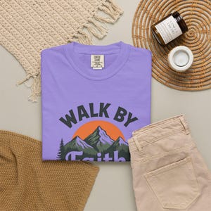 Walk By Faith Shirt — Christian Mom Shirt Homeschool Mom Comfort Colors Tee Gift for Her image 4