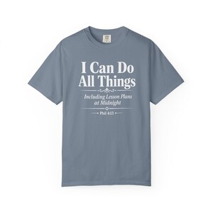 Homeschool Mom Shirt — I Can Do All Things Lesson Plans at Midnight Christian Mom Comfort Colors Tee image 6