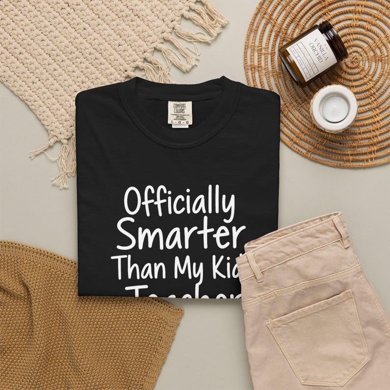 Homeschool Mom Shirt — Officially Smarter Than My Kids Christian Mom Comfort Colors Tee Gift for Her image 7