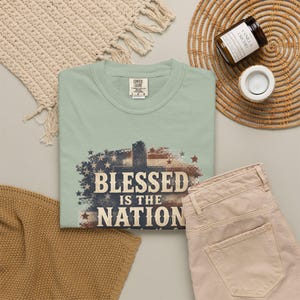 Gesegnet ist die Nation Shirt - Christliche Mutter Shirt Vaterländische Schule Komfort Farben T-Shirt Geschenk Bild 11