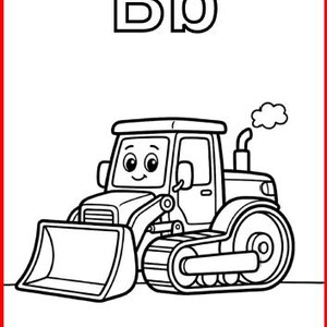 May include: A black and white coloring page featuring the uppercase and lowercase letters Bb at the top and the word Bulldozer at the bottom. The central illustration depicts a cartoon bulldozer with a smiling face, a front blade, and tracks.
