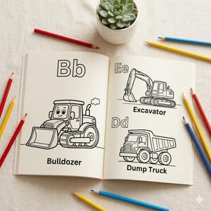 May include: An open coloring book featuring black and white line art of construction vehicles. The left page shows a bulldozer labeled Bb, while the right page displays an excavator labeled Ee and a dump truck labeled Dd with colored pencils.