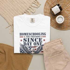 Homeschooling for Freedom Shirt — Christian Mom Shirt Patriotic Homeschool Comfort Colors Tee Gift image 7