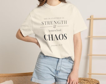 Homeschool Mom Shirt — She is Clothed in Strength Christian Mom Comfort Colors Tee Gift for Her