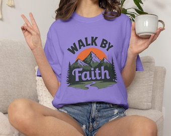 Walk By Faith Shirt — Christian Mom Shirt Homeschool Mom Comfort Colors Tee Gift for Her