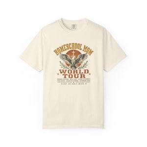 Homeschool Mom World Tour Shirt — Christian Mom Shirt Homeschool Comfort Colors Eagle Graphic Tee image 2
