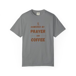 Powered by Prayer and Coffee Shirt — Christian Mom Shirt Homeschool Mom Comfort Colors Tee Gift for Her image 5