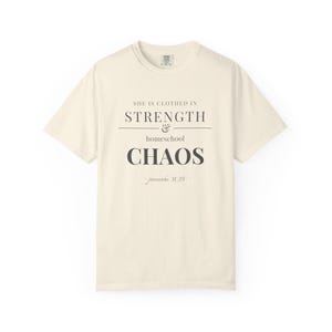 Homeschool Mom Shirt — She is Clothed in Strength Christian Mom Comfort Colors Tee Gift for Her image 4