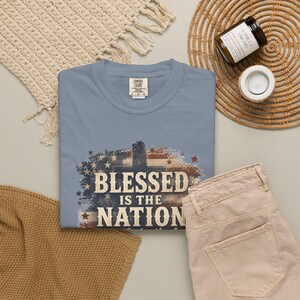 Gesegnet ist die Nation Shirt - Christliche Mutter Shirt Vaterländische Schule Komfort Farben T-Shirt Geschenk Bild 9
