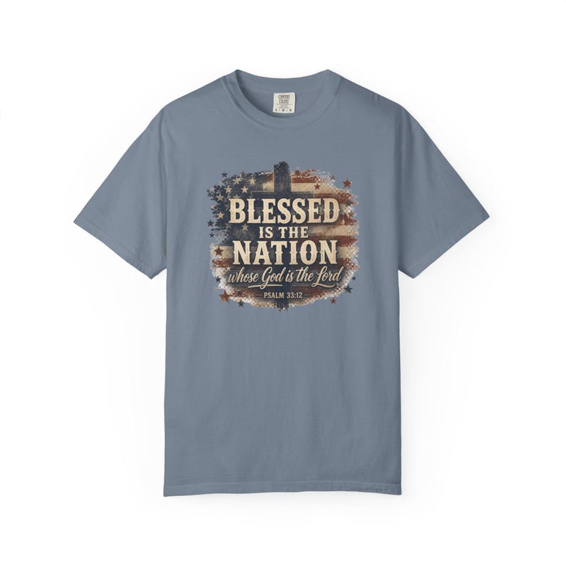 Gesegnet ist die Nation Shirt - Christliche Mutter Shirt Vaterländische Schule Komfort Farben T-Shirt Geschenk Bild 8