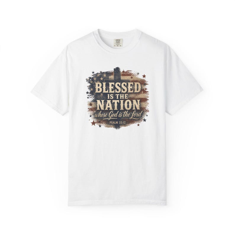 Gesegnet ist die Nation Shirt - Christliche Mutter Shirt Vaterländische Schule Komfort Farben T-Shirt Geschenk Bild 16