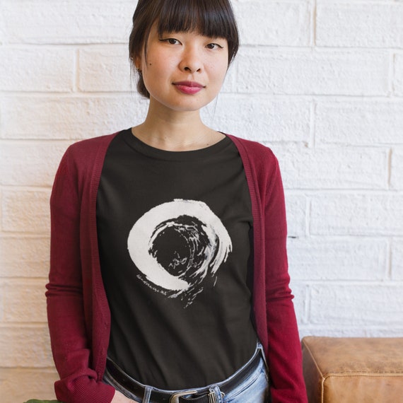 Zen Shirt, Buddhist Shirt, Zen Clothing, Enso Circle, Mindfulness Shirt, Mindfulness Gift, Buddhist Gift, Aikido, Japanese Painting, Sumi-e