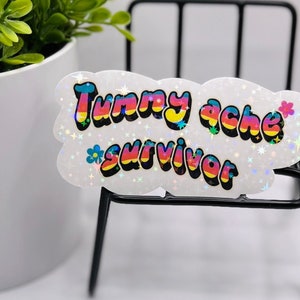 Rainbow Tummy ache survivor Holographic Sticker, Funny Sticker, Meme Sticker, Holographic Sticker, Water bottle sticker, silly sticker