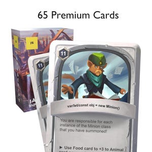 May include: A white card with a gray border and a green and blue cartoon character holding a book. The card has the text "var/let/const obj = new Minion()" and "You are responsible for each instance of the Minion class that you have summoned!" The card also has the text "Use Food card to +3 to Animal".