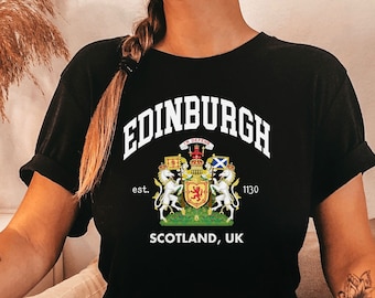 Edinburgh Shirt, Scotland Tee, Edinburgh Soft and Comfortable T-shirt,  Edinburgh Shirt,Scotland gift, Scotland, Scottish Shirt