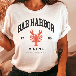 Bar Harbor shirt, Bar Harbor outfit, Bar Harbor Shirts, Bar Harbor Gifts, Bar Harbor Maine Shirt, Maine shirt, Maine gift, Maine tshirt