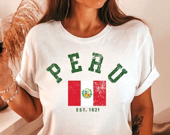 Peru girl gift, Peru gift, Peru Woman, Latina TShirt, Latina Shirts, Chula Shirt, spanish shirt, Latina Feminist shirt, Peruana Shirt