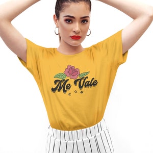 Me vale shirt, Latina Shirts, Spanish shirt, Latina Feminist shirt, Latina power, Latina shirt, Spanish shirts, Afro Latina, Latina gift