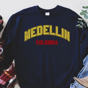Medellin Sweatshirt, Medellin Kolumbien Tshirt, Medellin Geschenk, kolumbianische Farben, Südamerika Sweatshirt, Colombiana Shirt, Latein Shirt